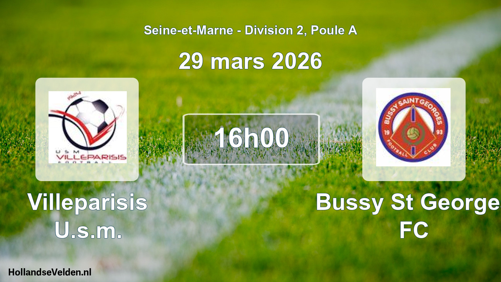 Scheduled Match: Villeparisis U.s.m. - Bussy St Georges FC (29 March 2026)