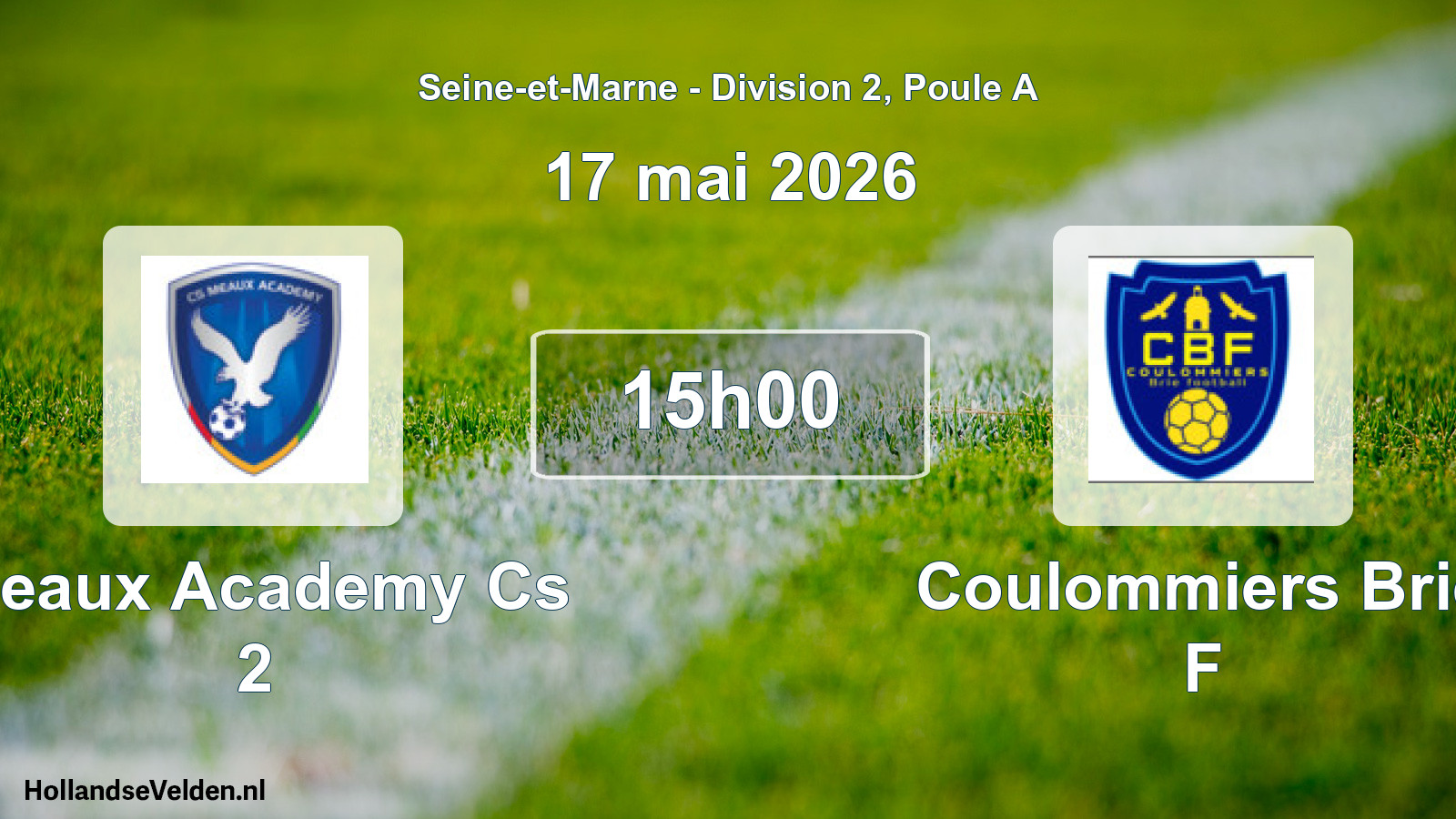 Geplande wedstrijd: Meaux Academy Cs 2 - Coulommiers Brie F (17 mei 2026)
