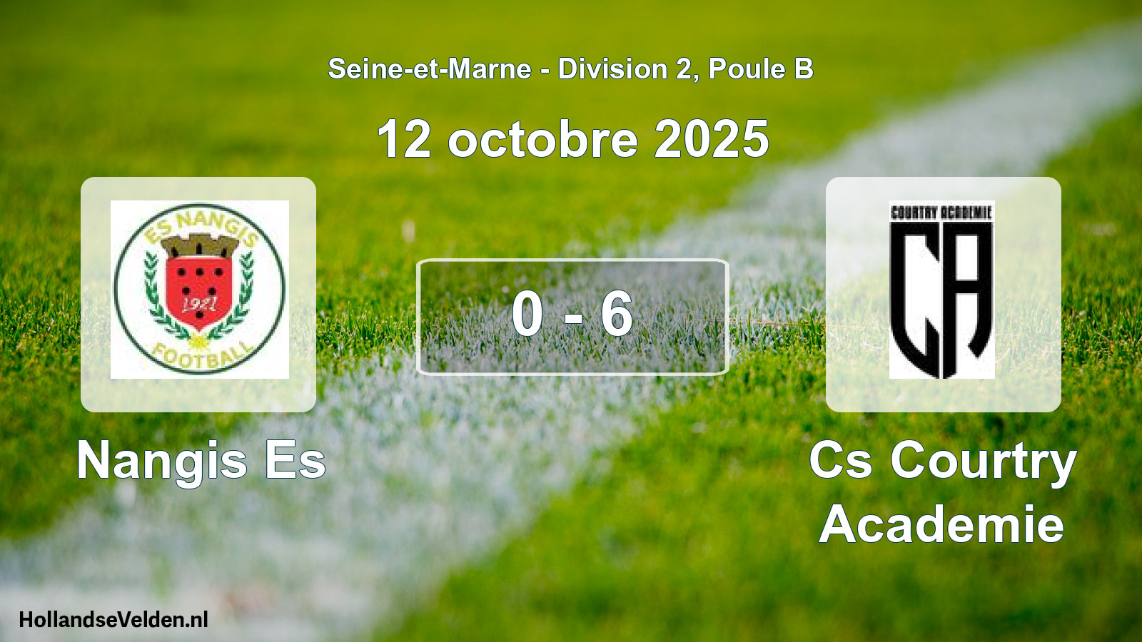Total number of matches played: Nangis Es - Cs Courtry Academie 0 - 6 (12 October 2025)