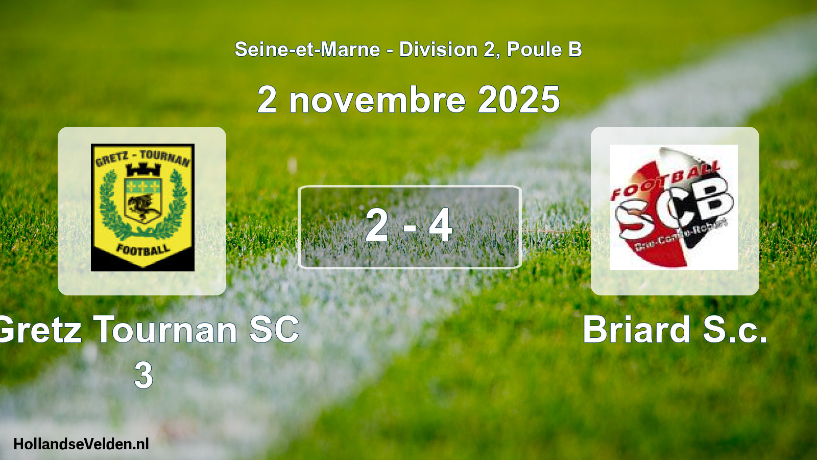 Match joué: Gretz Tournan SC 3 - Briard S.c. 2 - 4 (2 novembre 2025)