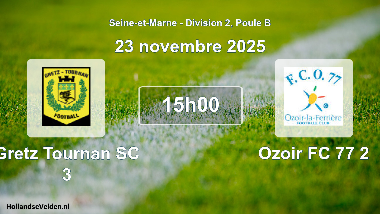 Match programmé: Gretz Tournan SC 3 - Ozoir FC 77 2 (23 novembre 2025)