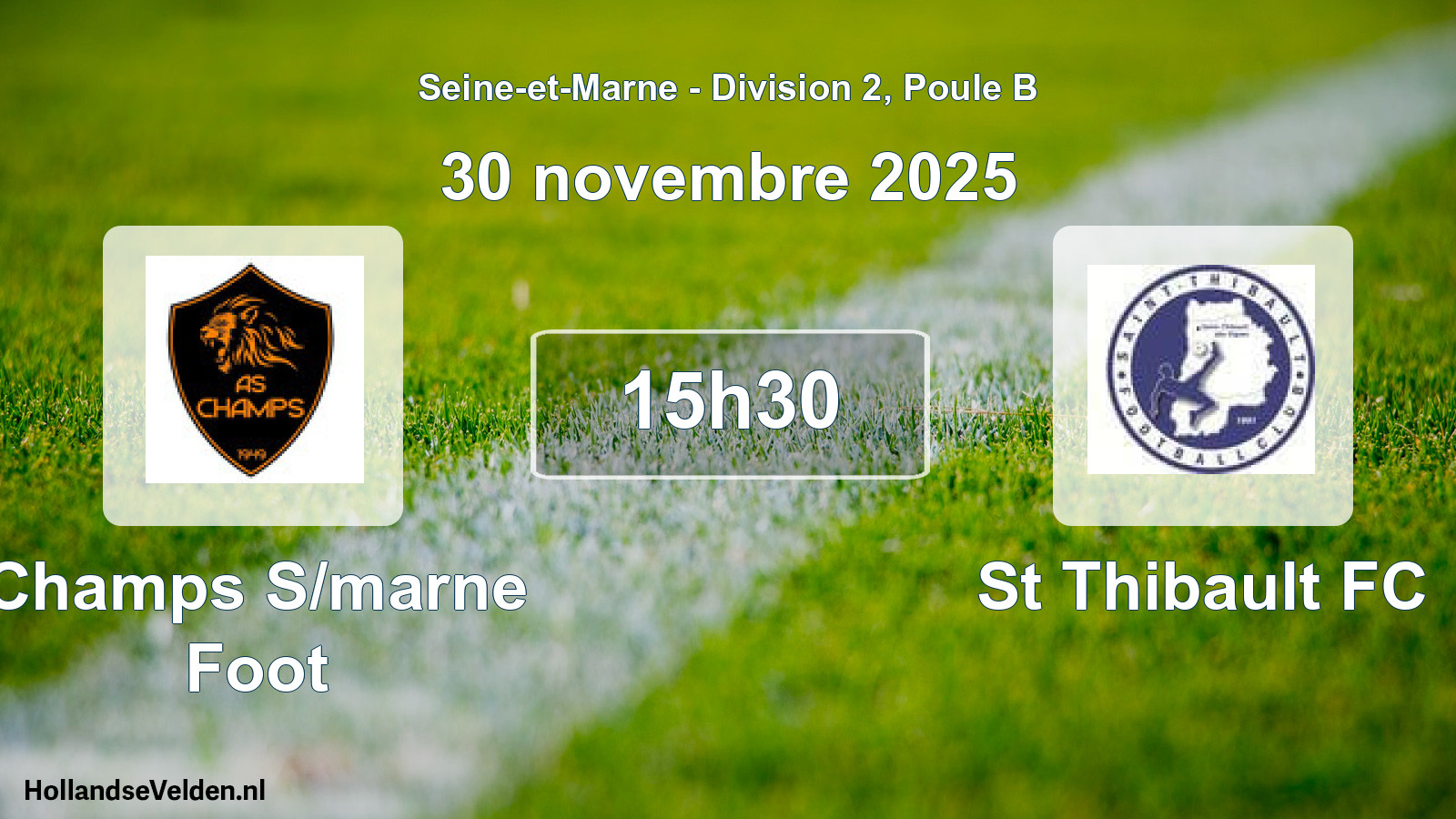 Geplande wedstrijd: Champs S/marne Foot - St Thibault FC (30 november 2025)
