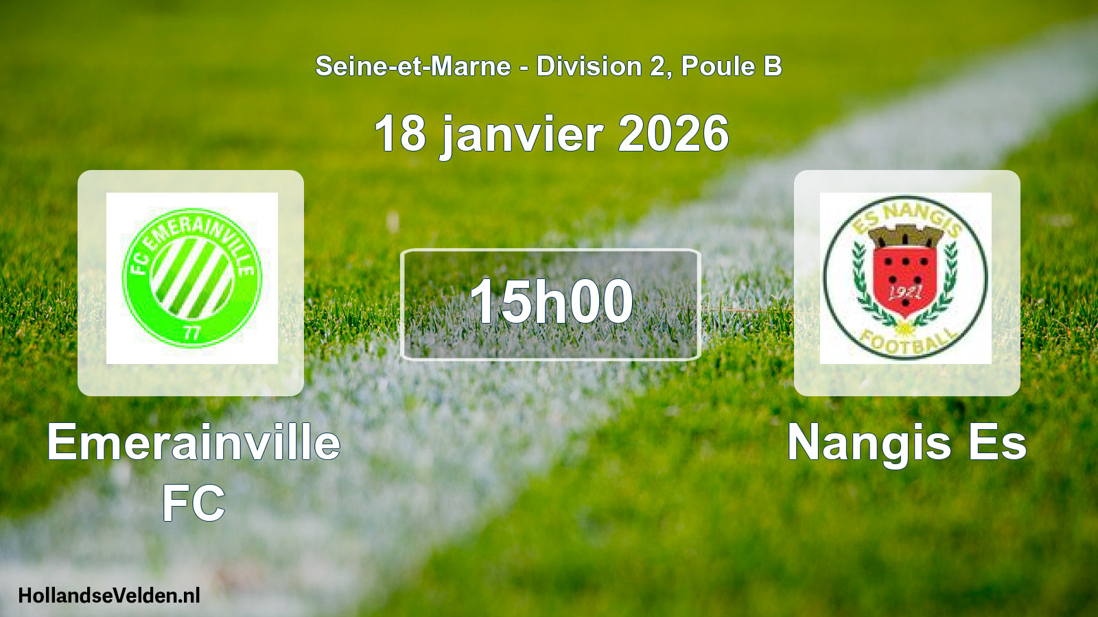 Match programmé: Emerainville FC - Nangis Es (18 janvier 2026)