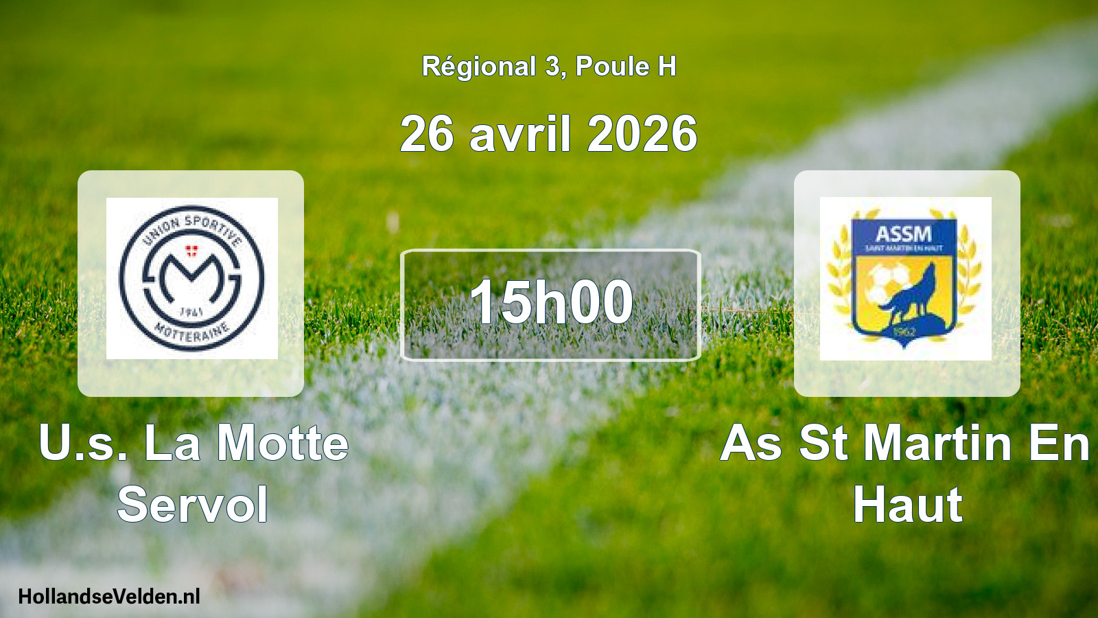 Scheduled Match: U.s. La Motte Servol - As St Martin En Haut (26 April 2026)