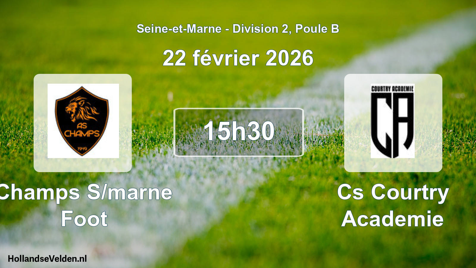 Scheduled Match: Champs S/marne Foot - Cs Courtry Academie (22 February 2026)