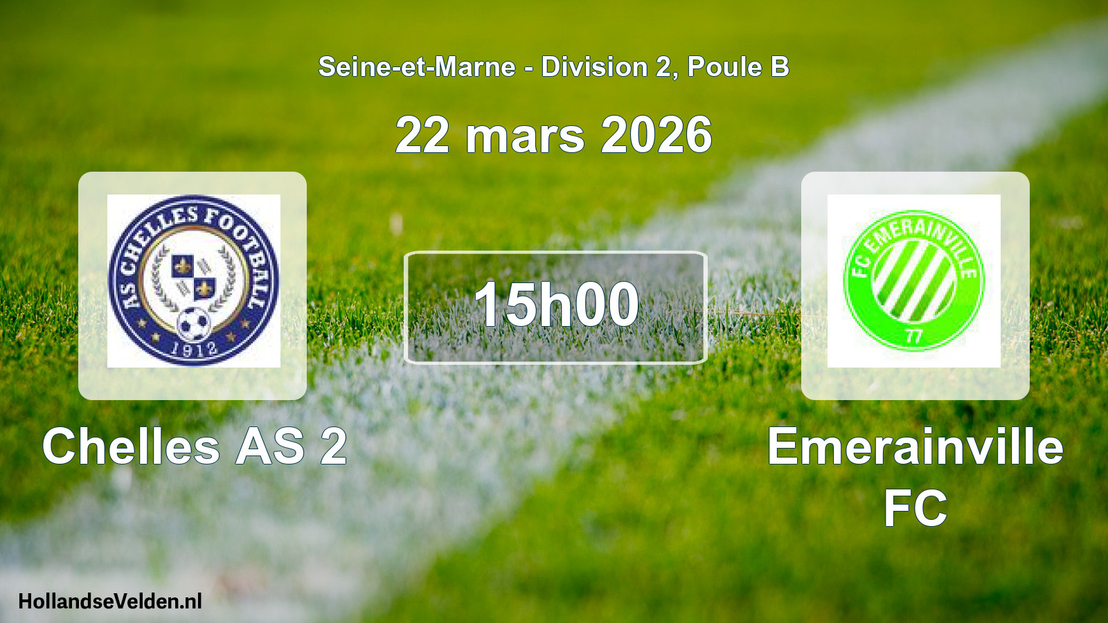 Scheduled Match: Chelles AS 2 - Emerainville FC (22 March 2026)