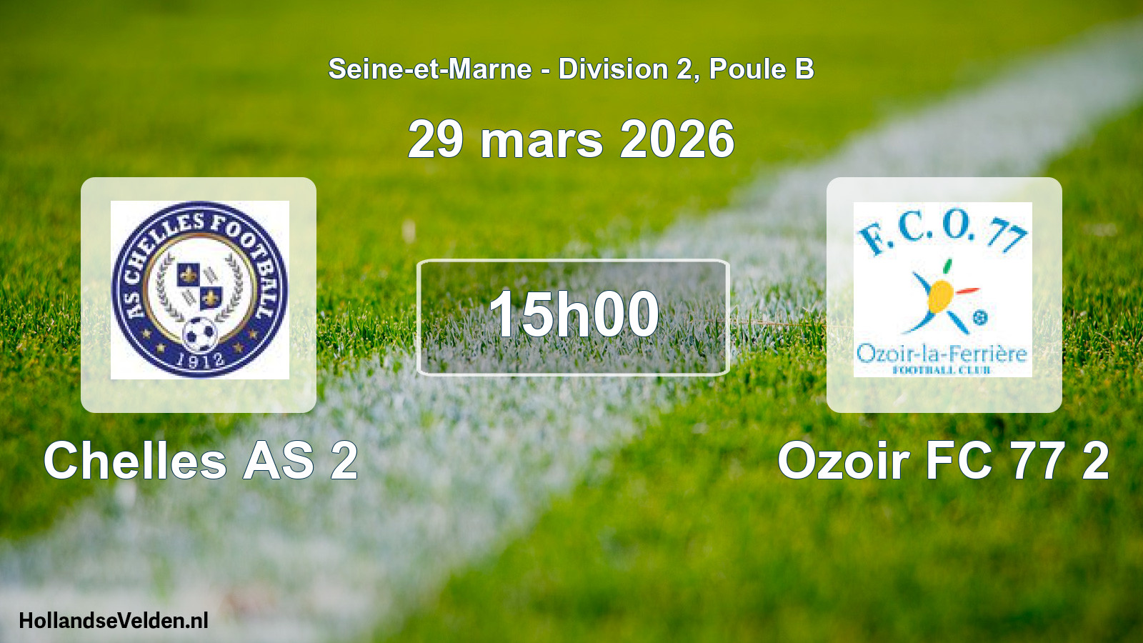 Scheduled Match: Chelles AS 2 - Ozoir FC 77 2 (29 March 2026)