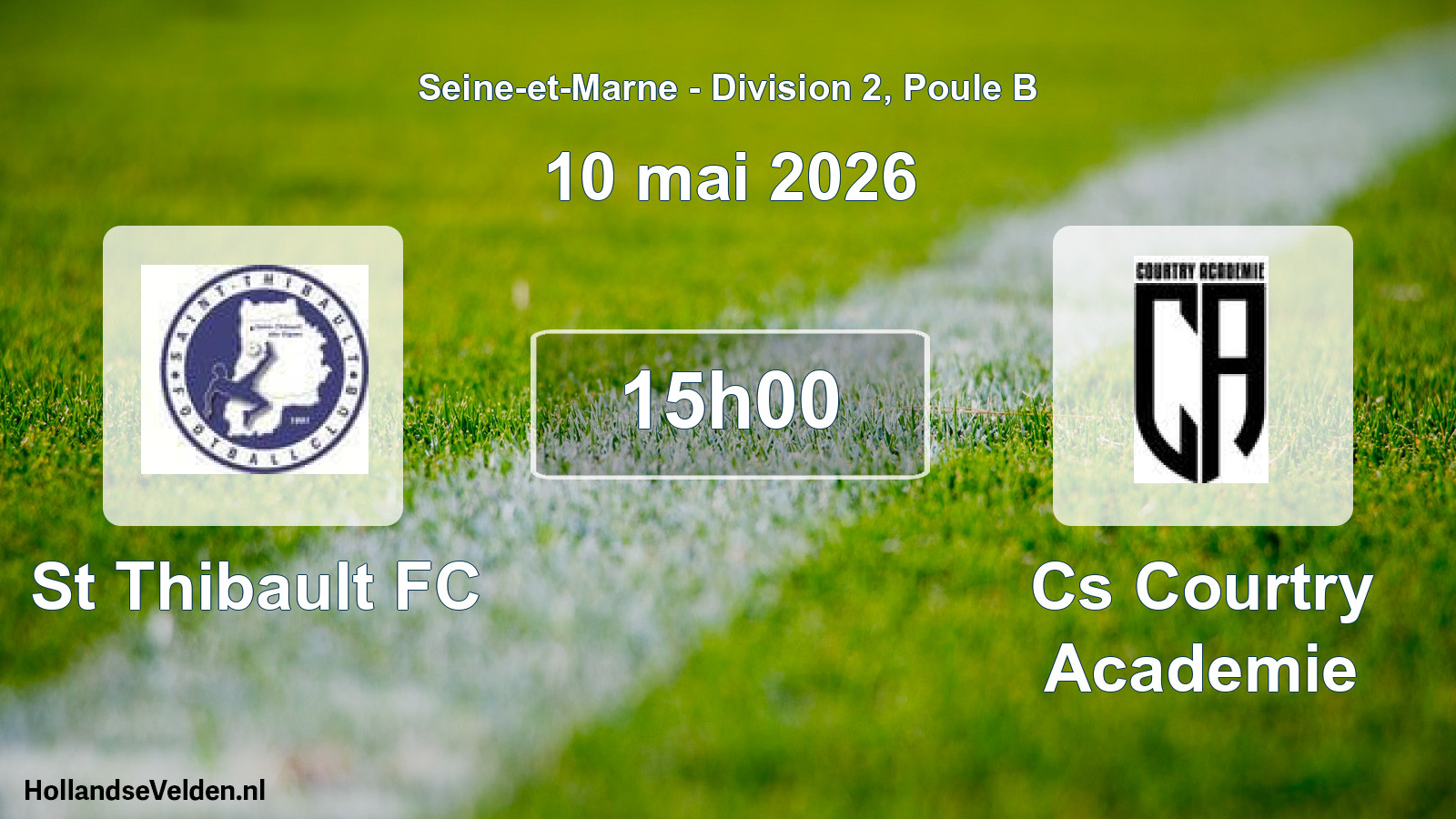 Scheduled Match: St Thibault FC - Cs Courtry Academie (10 May 2026)