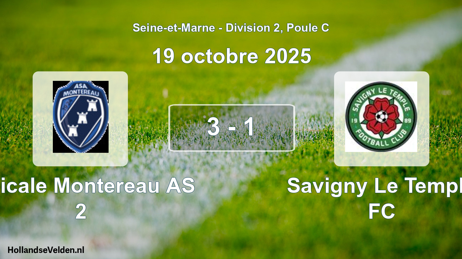 Match joué: Amicale Montereau AS 2 - Savigny Le Temple FC 3 - 1 (19 octobre 2025)