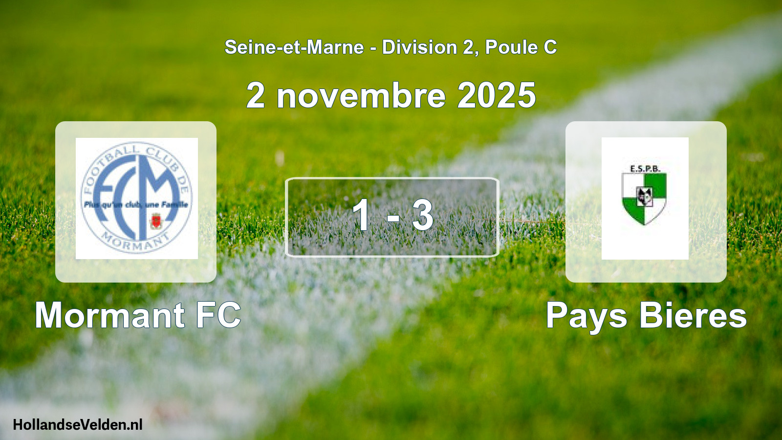 Match joué: Mormant FC - Pays Bieres 1 - 3 (2 novembre 2025)