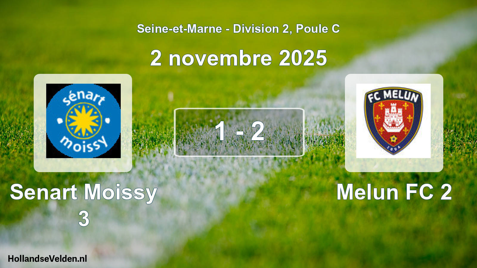 Match joué: Senart Moissy 3 - Melun FC 2 1 - 2 (2 novembre 2025)