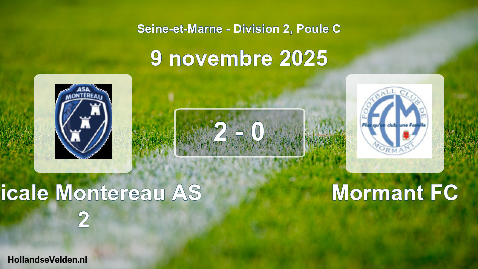 Match joué: Amicale Montereau AS 2 - Mormant FC 2 - 0 (9 novembre 2025)