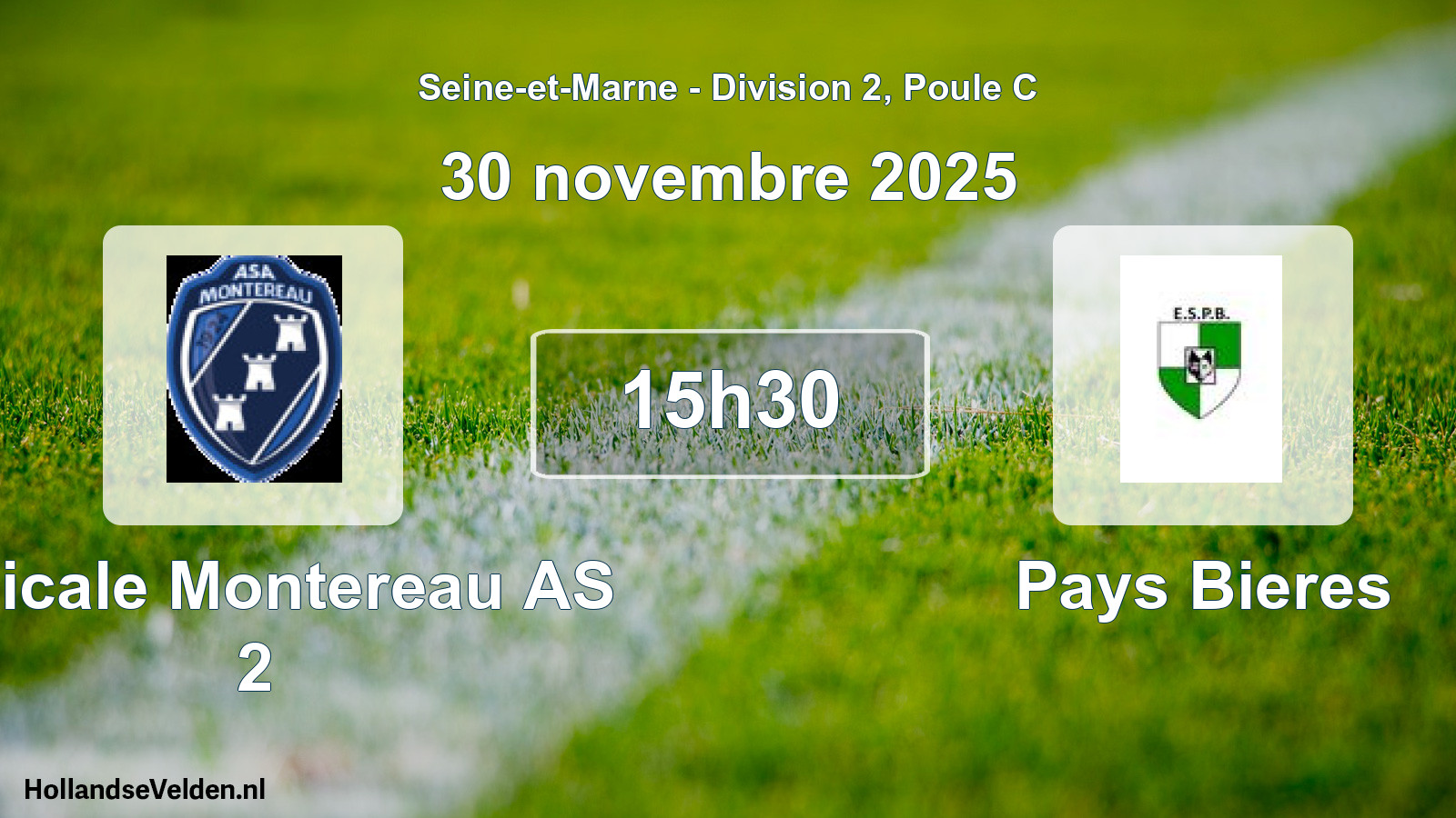 Match programmé: Amicale Montereau AS 2 - Pays Bieres (30 novembre 2025)