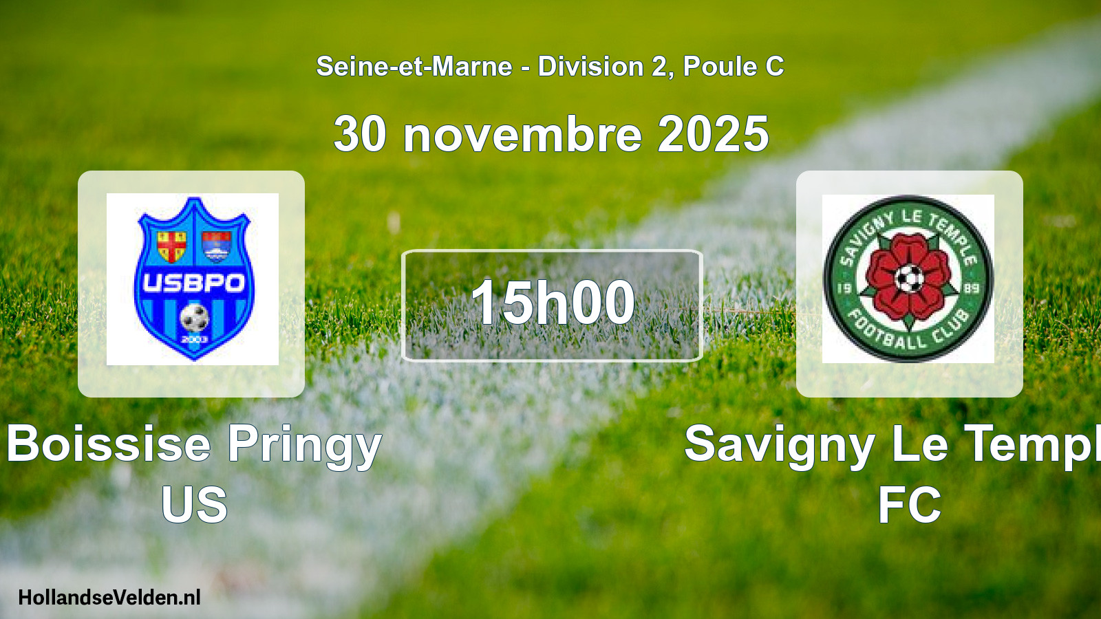 Match programmé: Boissise Pringy US - Savigny Le Temple FC (30 novembre 2025)