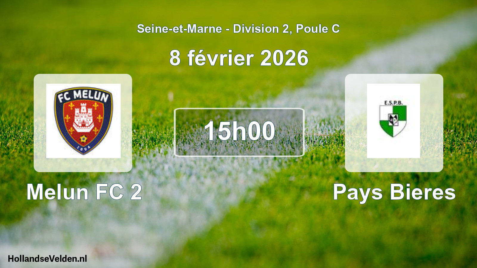 Match programmé: Melun FC 2 - Pays Bieres (8 février 2026)
