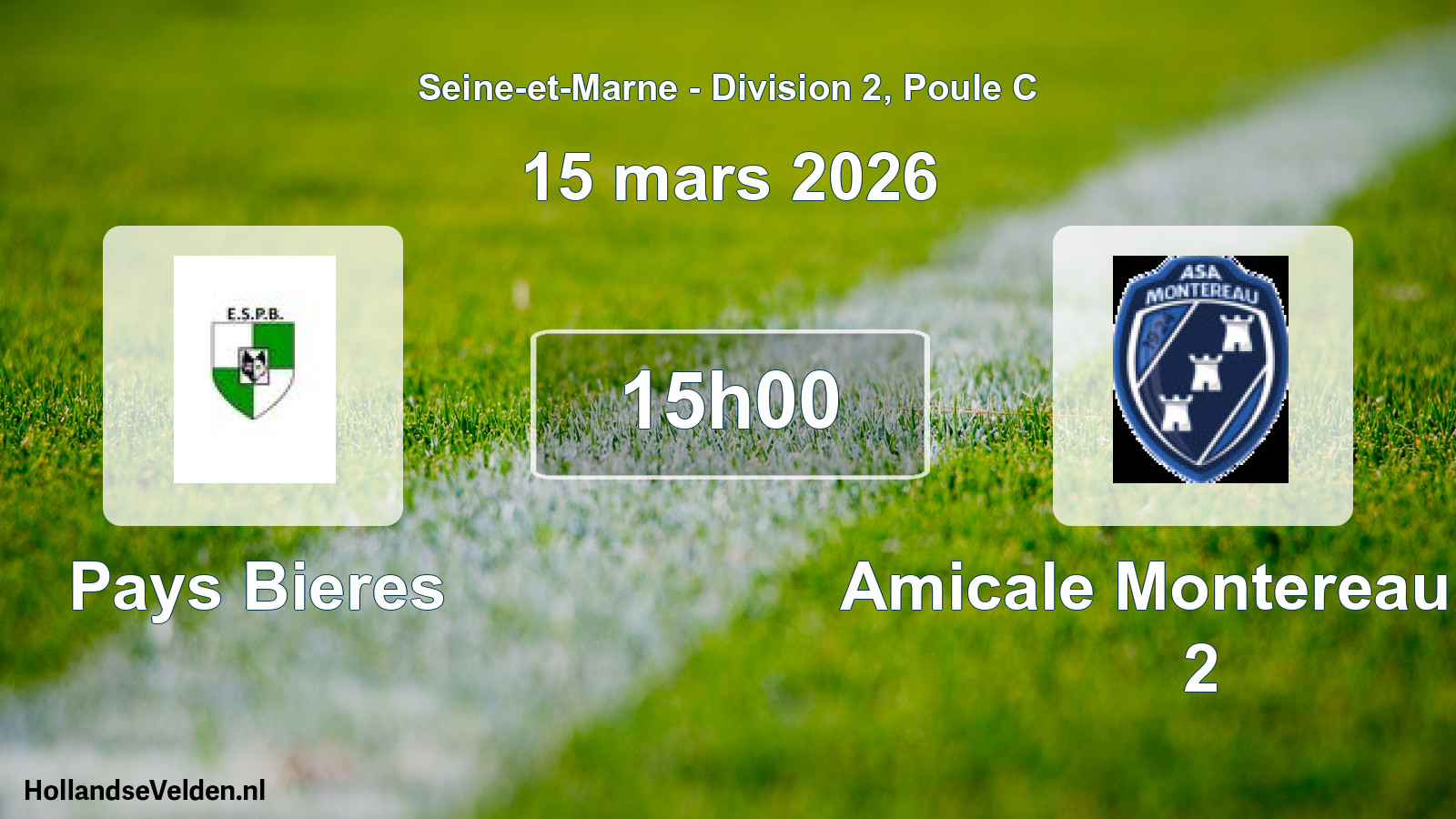 Match programmé: Pays Bieres - Amicale Montereau AS 2 (15 mars 2026)