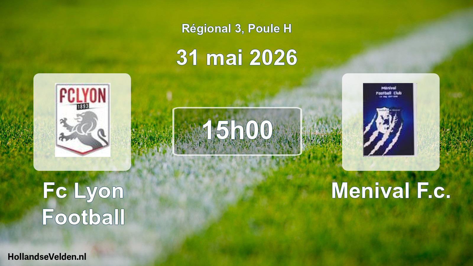 Scheduled Match: Fc Lyon Football - Menival F.c. (31 May 2026)