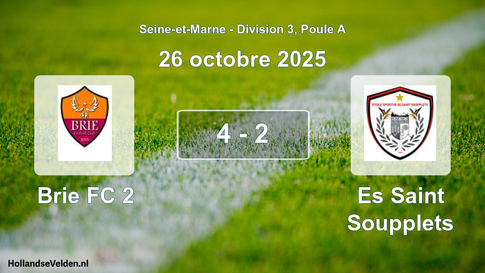 Match joué: Brie FC 2 - Es Saint Soupplets 4 - 2 (26 octobre 2025)