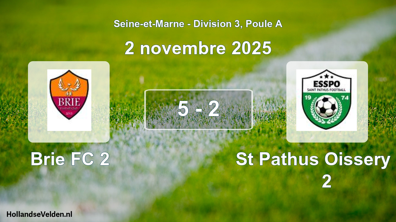 Match joué: Brie FC 2 - St Pathus Oissery Es 2 5 - 2 (2 novembre 2025)