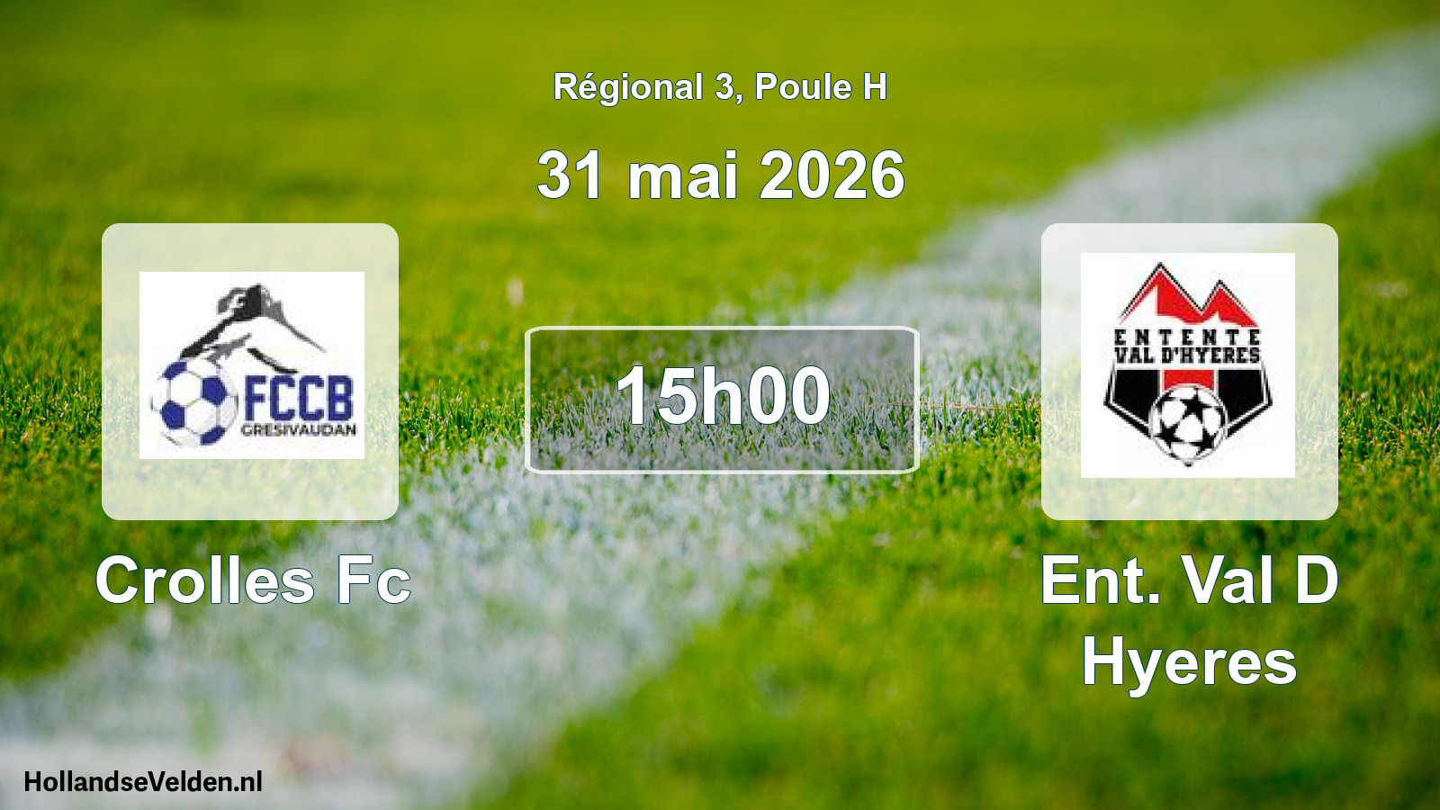 Geplande wedstrijd: Crolles Fc - Ent. Val D Hyeres (31 mei 2026)