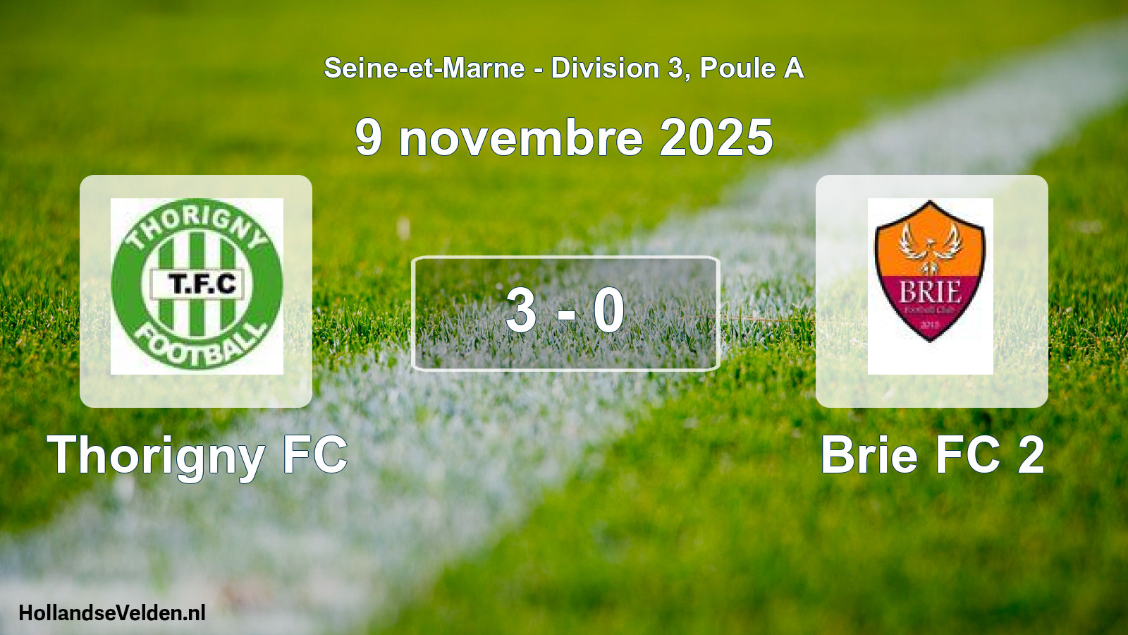 Match joué: Thorigny FC - Brie FC 2 3 - 0 (9 novembre 2025)