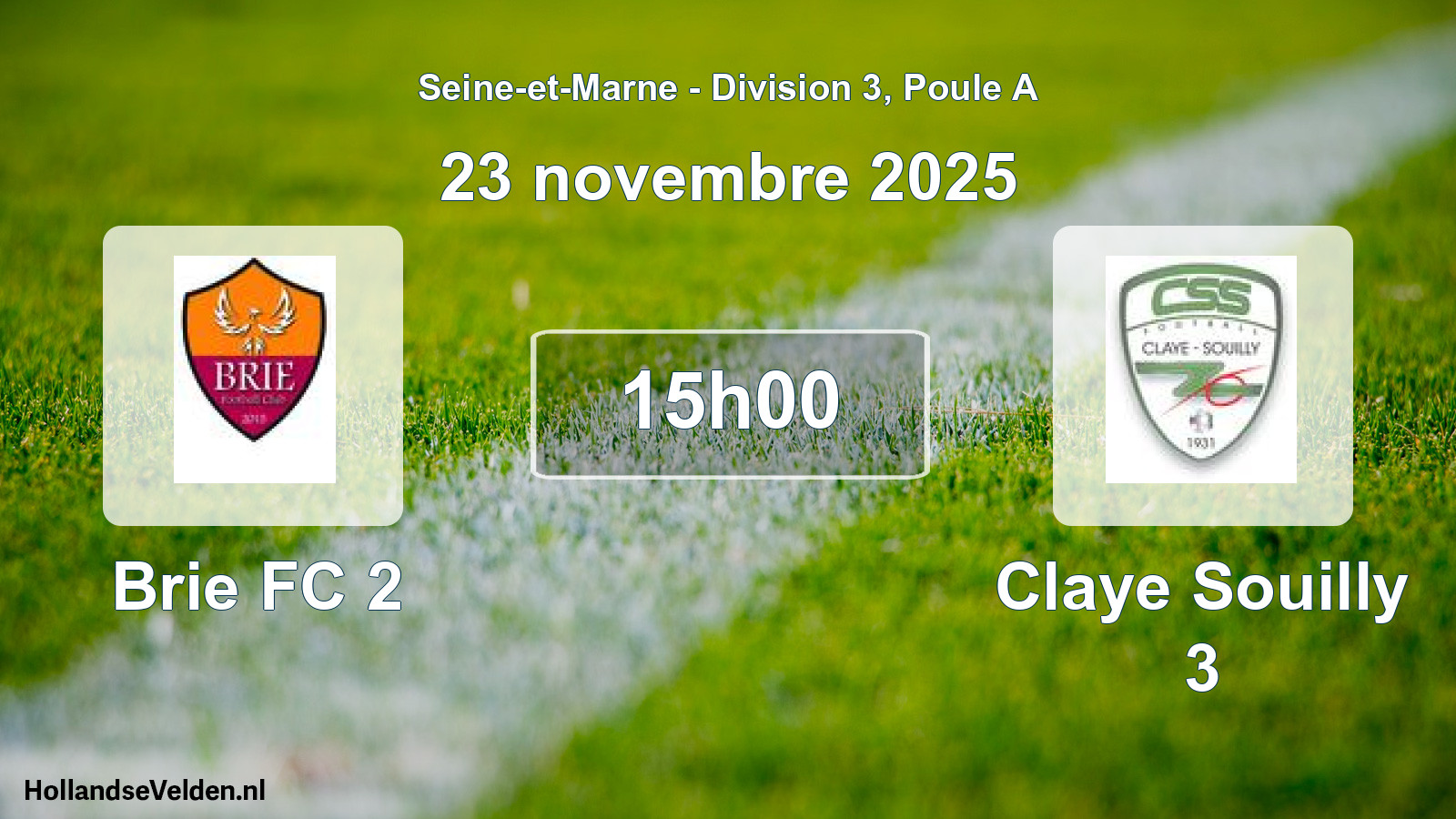 Scheduled Match: Brie FC 2 - Claye Souilly 3 (23 November 2025)