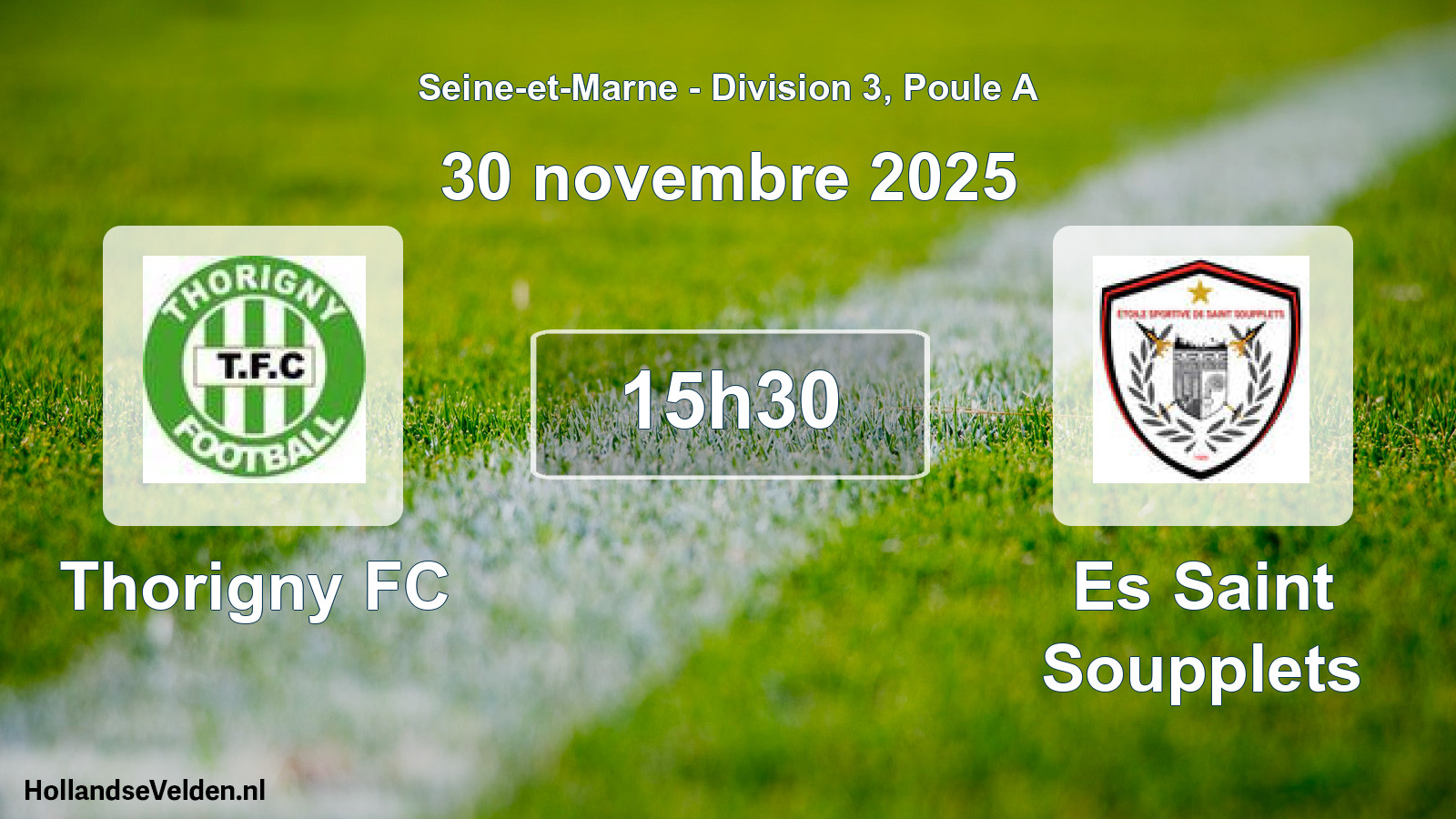 Match programmé: Thorigny FC - Es Saint Soupplets (30 novembre 2025)