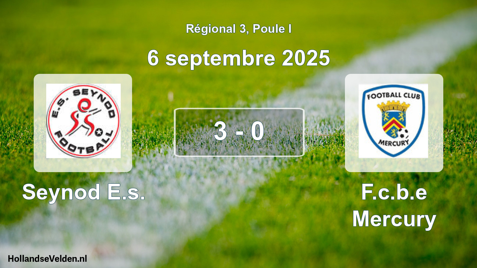 Gespeelde wedstrijd: Seynod E.s. - F.c.b.e Mercury 3 - 0 (6 septembre 2025)