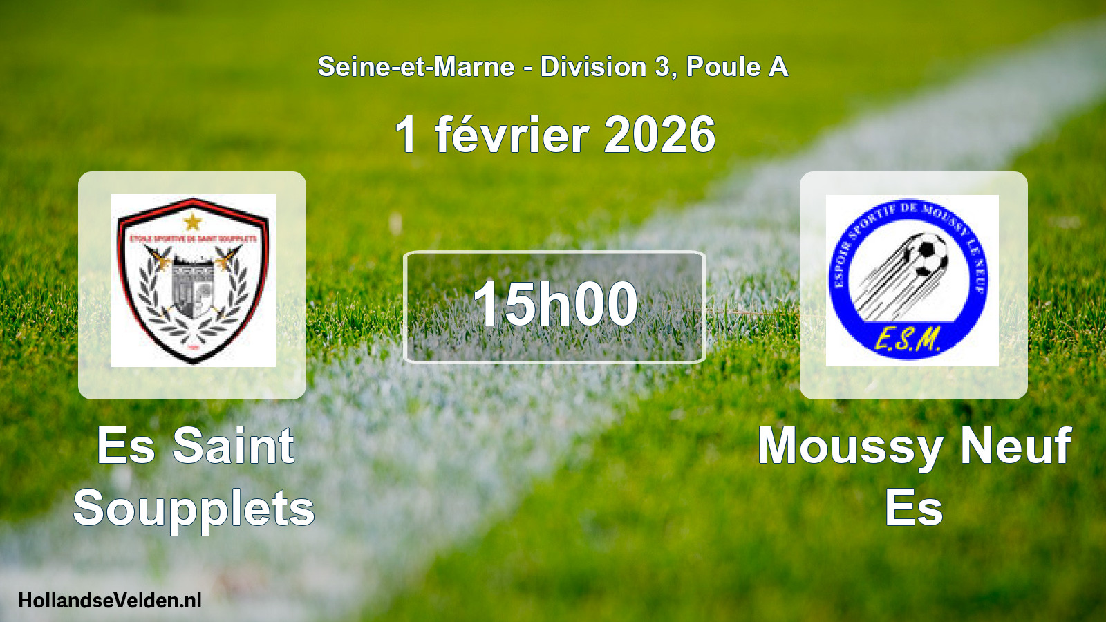 Scheduled Match: Es Saint Soupplets - Moussy Neuf Es (1 February 2026)