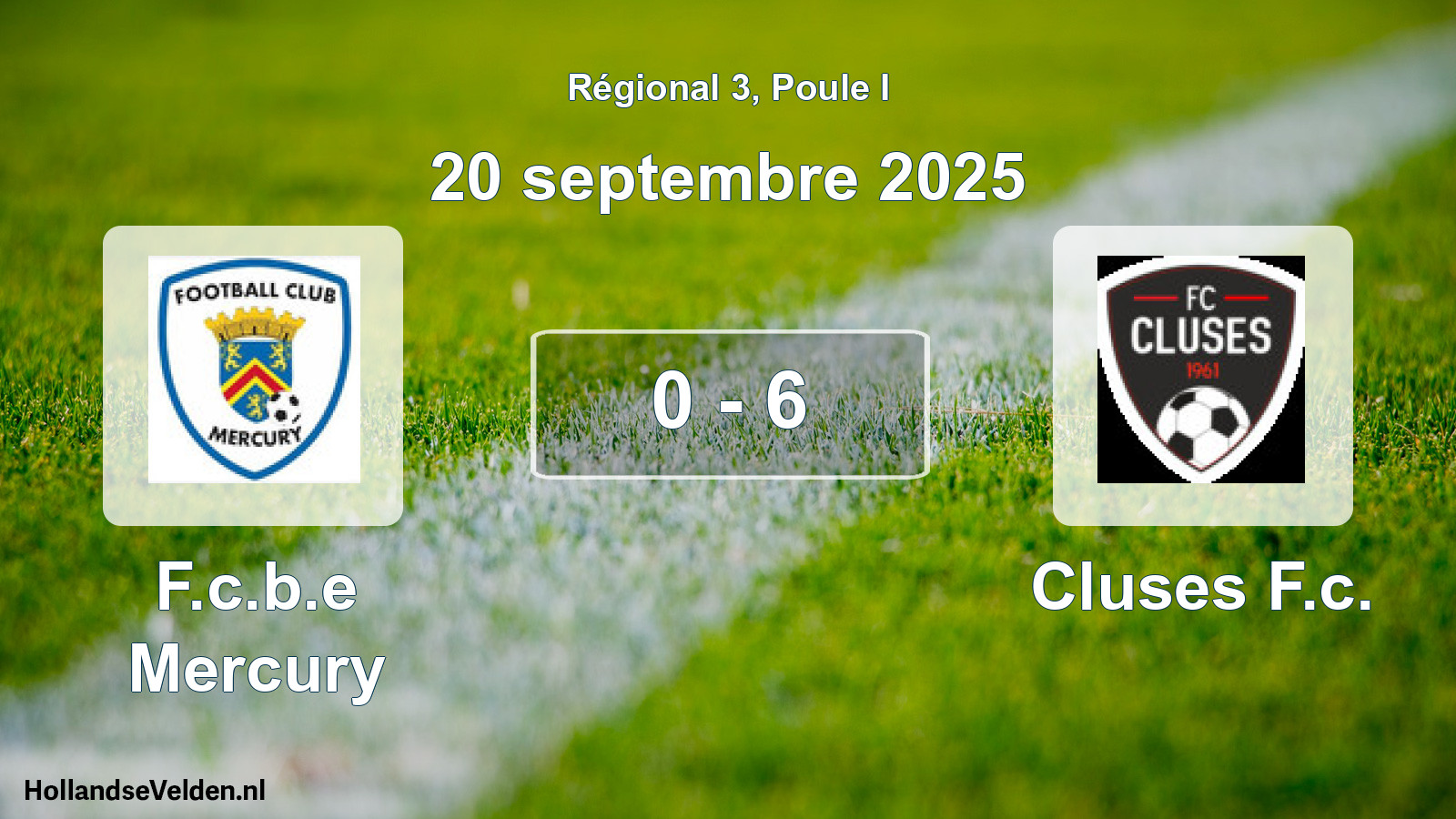 Gespeelde wedstrijd: F.c.b.e Mercury - Cluses F.c. 0 - 6 (20 septembre 2025)