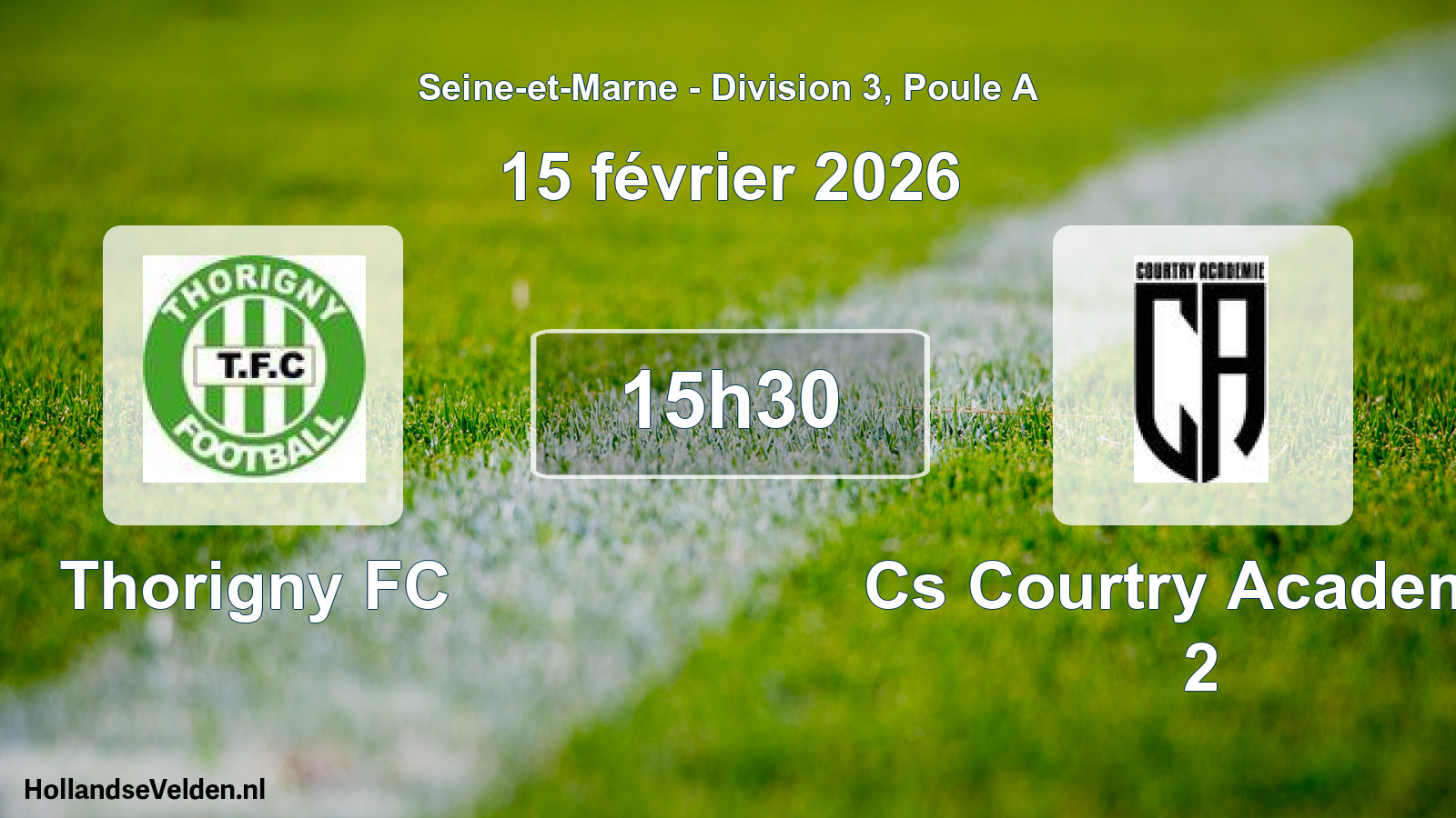 Match programmé: Thorigny FC - Cs Courtry Academie 2 (15 février 2026)