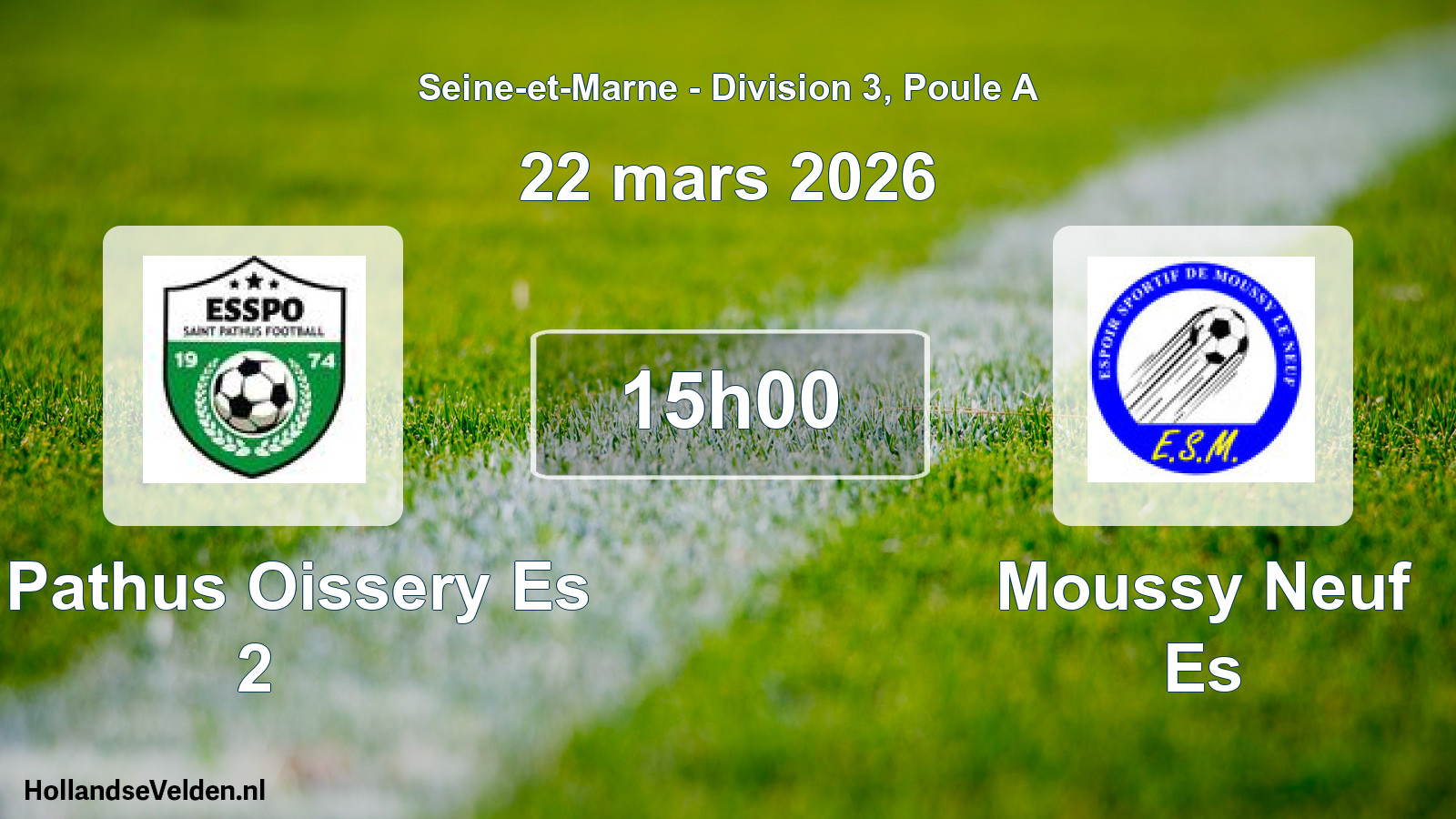 Match programmé: St Pathus Oissery Es 2 - Moussy Neuf Es (22 mars 2026)