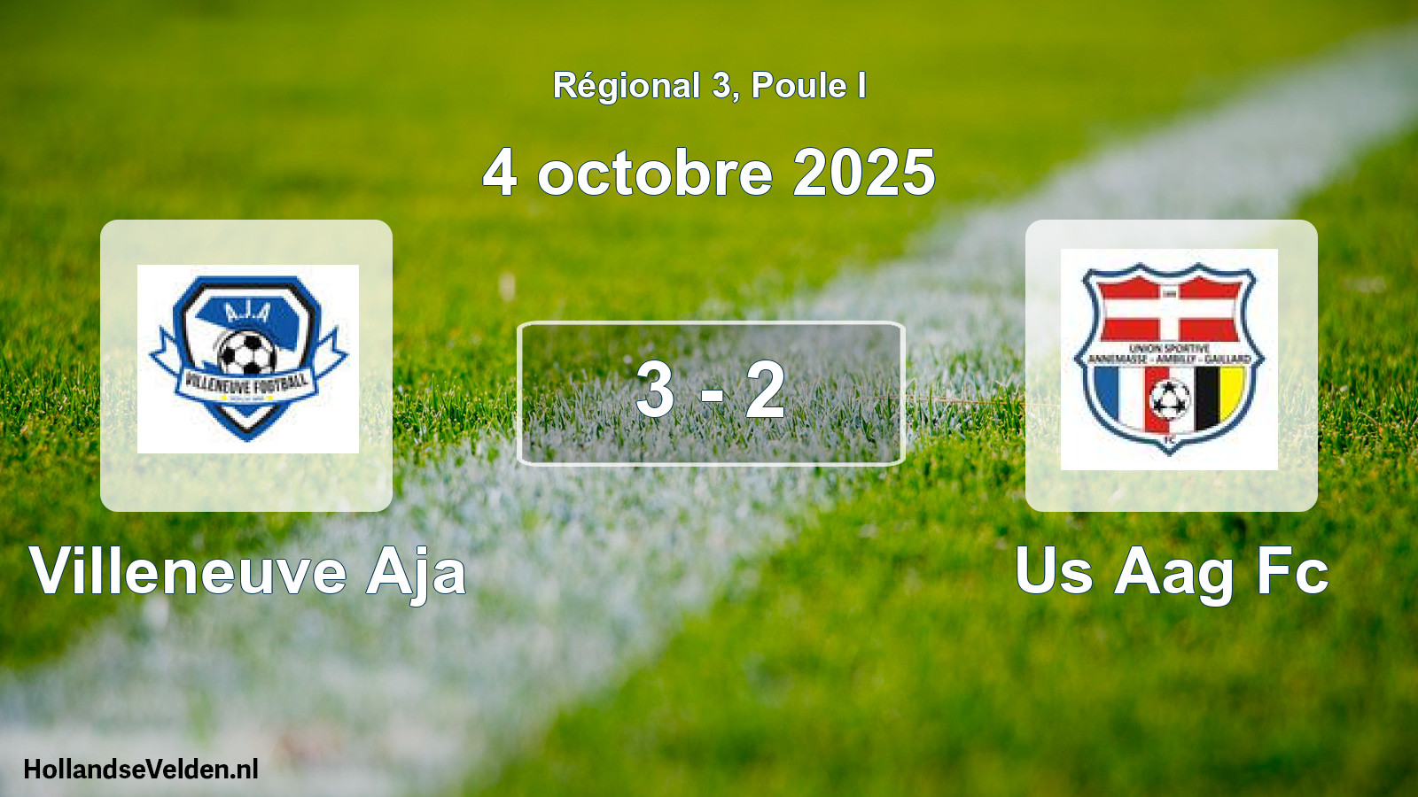 Gespeelde wedstrijd: Villeneuve Aja - Us Aag Fc 3 - 2 (4 oktober 2025)