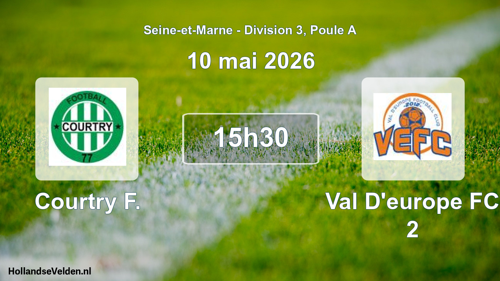 Match programmé: Courtry F. - Val D'europe FC 2 (10 mai 2026)