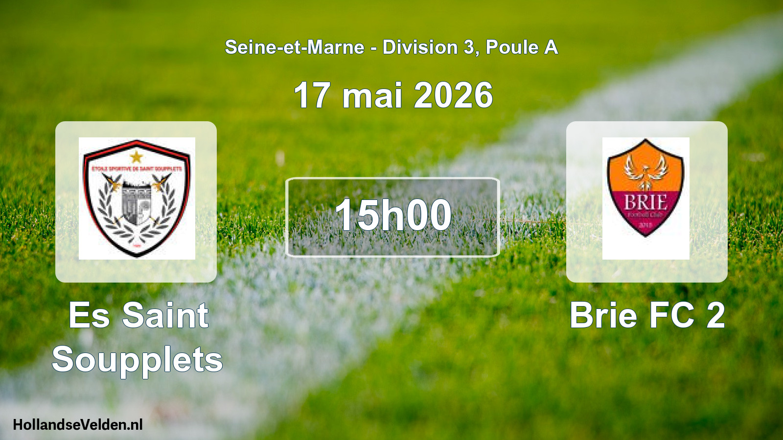 Match programmé: Es Saint Soupplets - Brie FC 2 (17 mai 2026)
