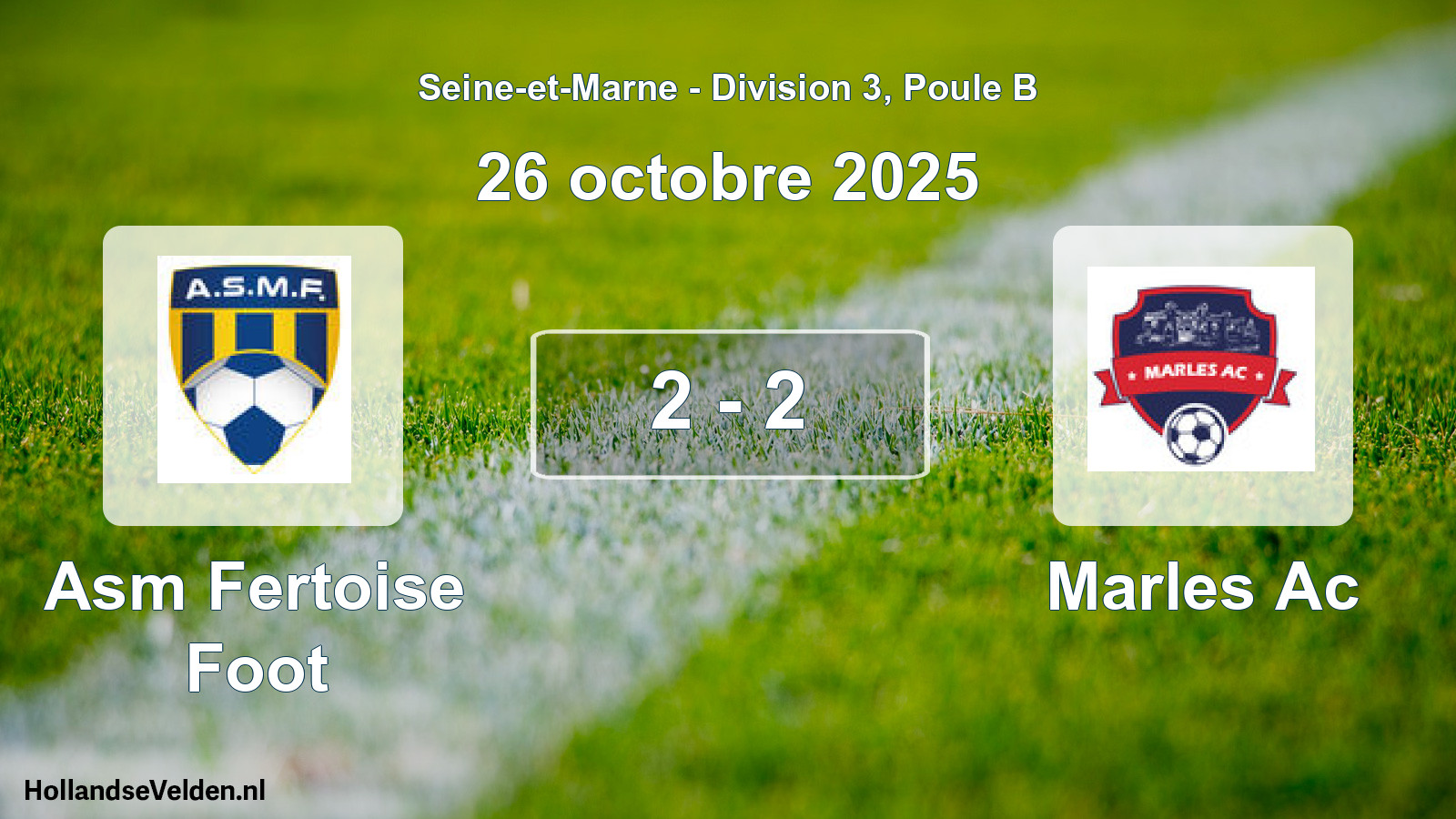Match joué: Asm Fertoise Foot - Marles Ac 2 - 2 (26 octobre 2025)