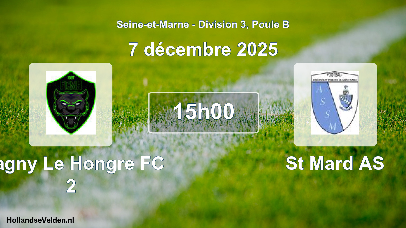 Geplande wedstrijd: Magny Le Hongre FC 2 - St Mard AS (7 december 2025)