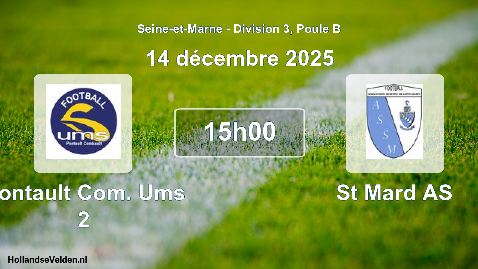 Scheduled Match: Pontault Com. Ums 2 - St Mard AS (14 December 2025)