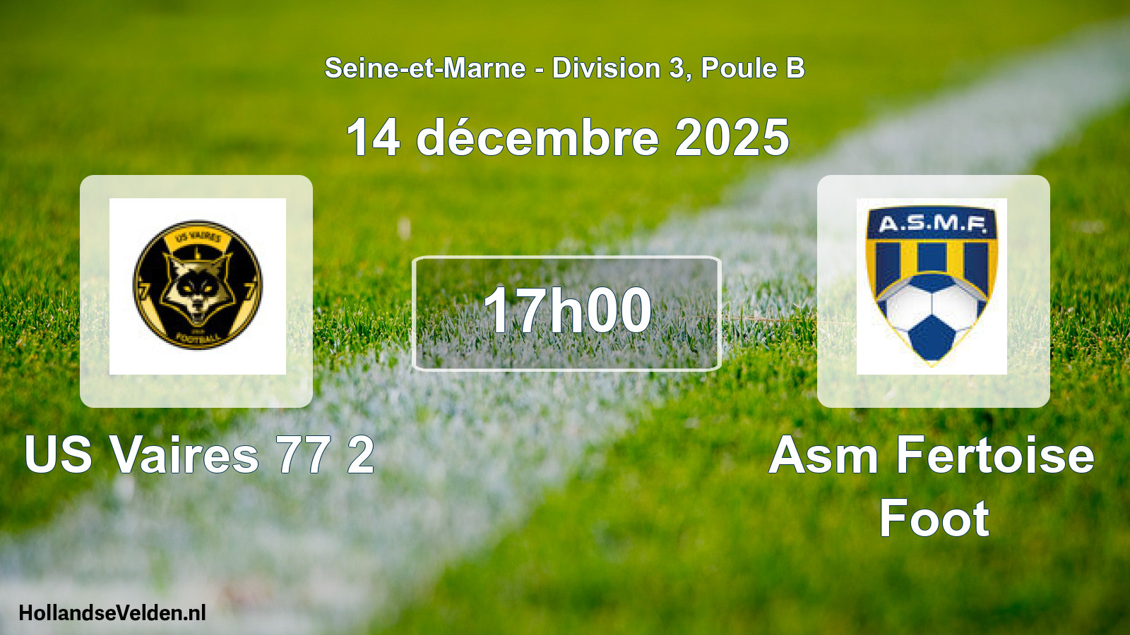 Scheduled Match: US Vaires 77 2 - Asm Fertoise Foot (14 December 2025)