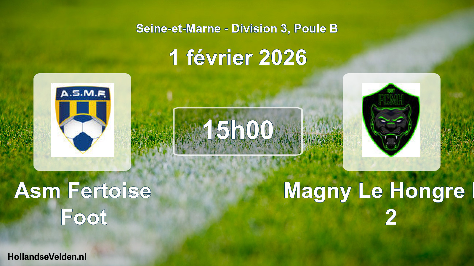 Scheduled Match: Asm Fertoise Foot - Magny Le Hongre FC 2 (1 February 2026)