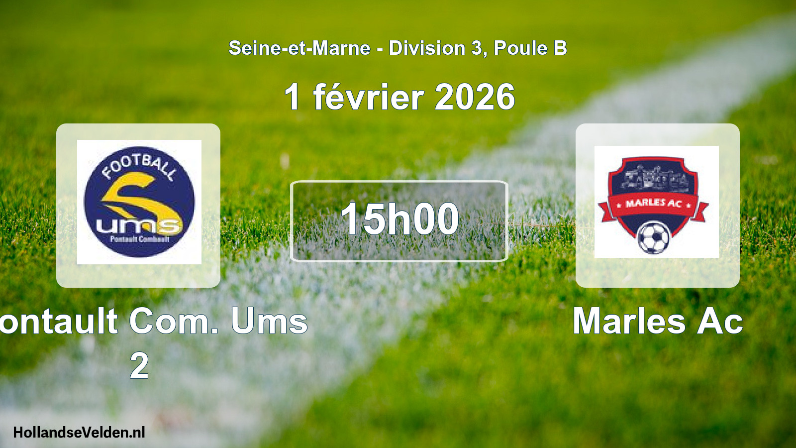 Scheduled Match: Pontault Com. Ums 2 - Marles Ac (1 February 2026)
