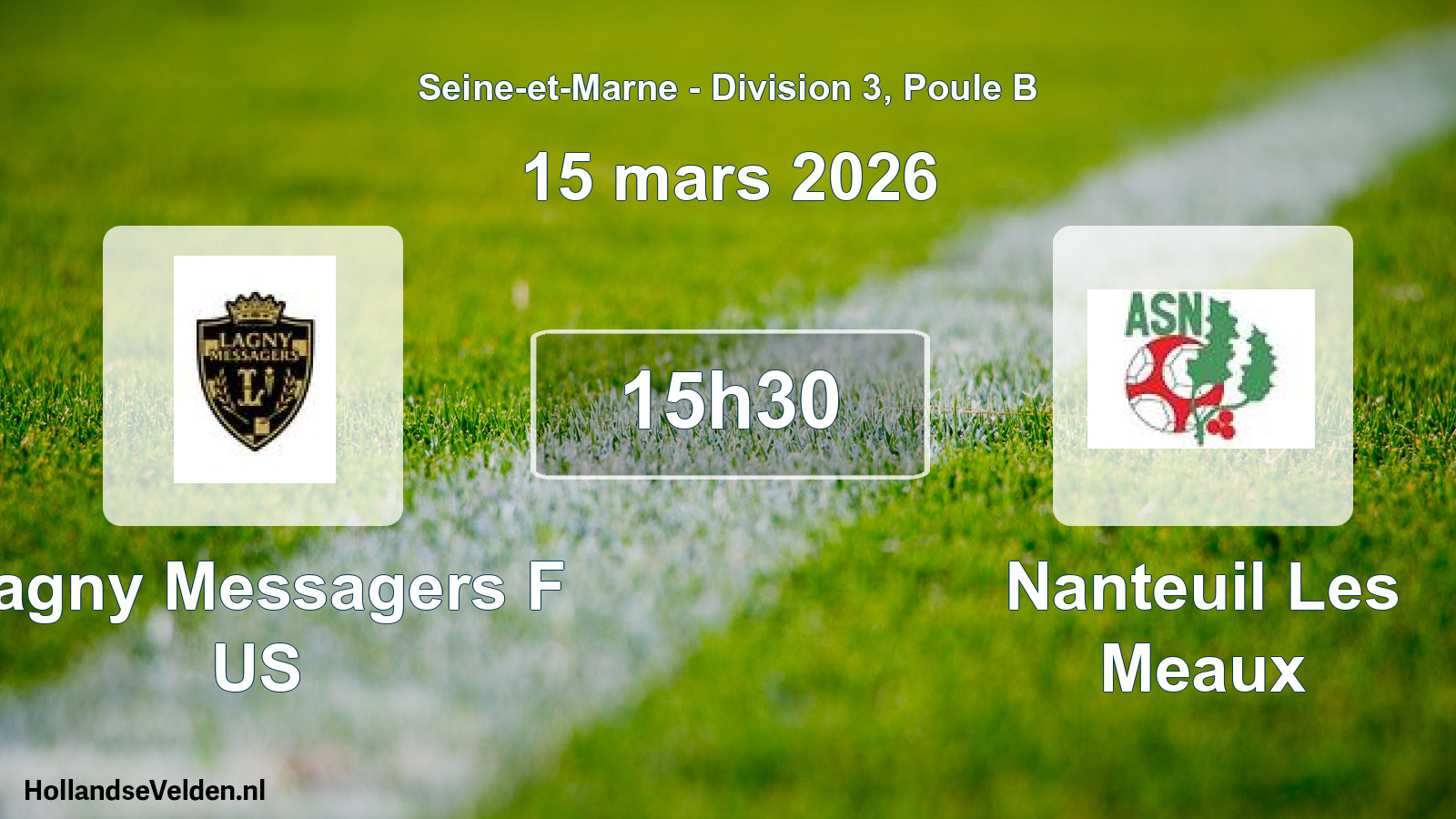 Scheduled Match: Lagny Messagers F US - Nanteuil Les Meaux (15 March 2026)