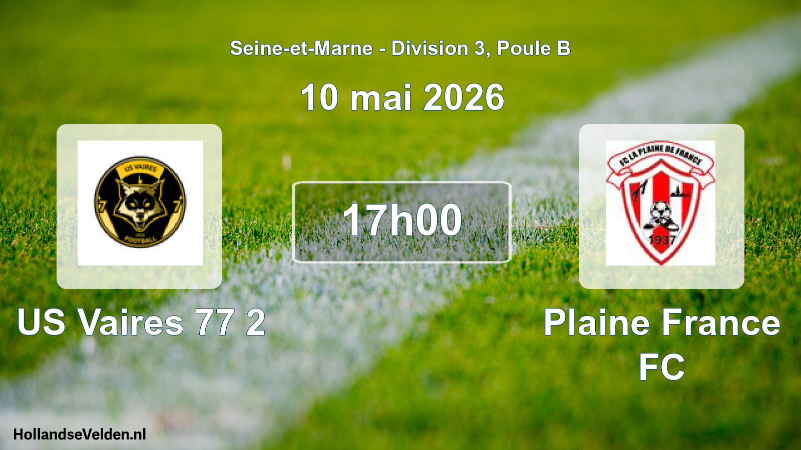 Scheduled Match: US Vaires 77 2 - Plaine France FC (10 May 2026)