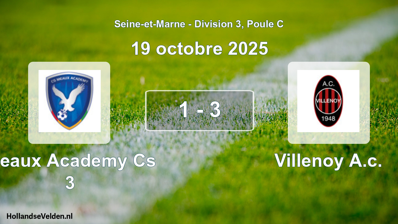 Match joué: Meaux Academy Cs 3 - Villenoy A.c. 1 - 3 (19 octobre 2025)