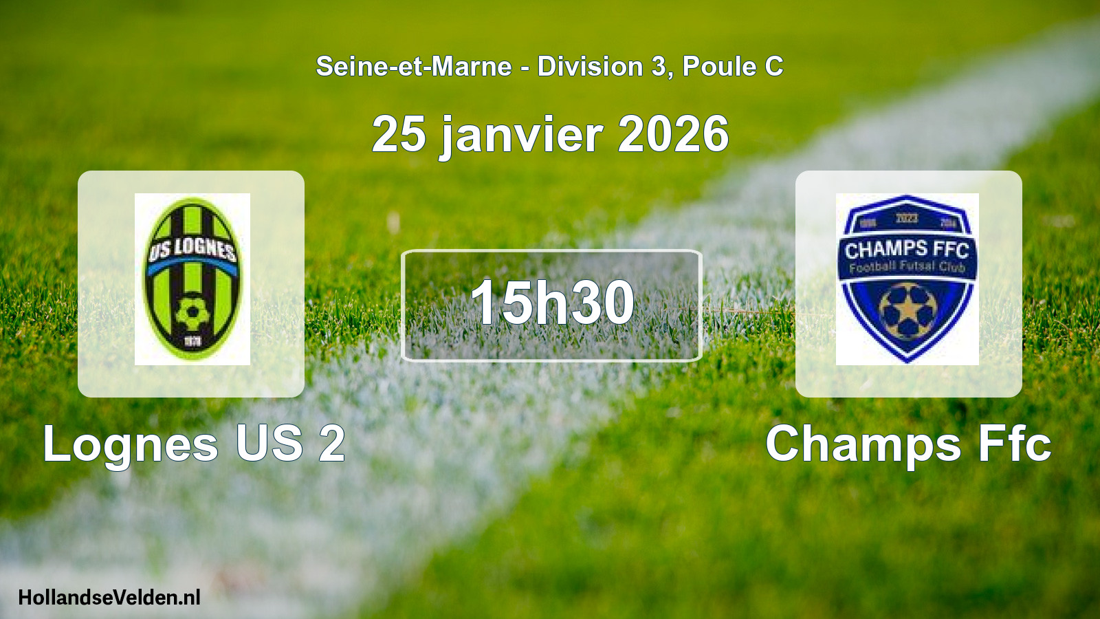 Match programmé: Lognes US 2 - Champs Ffc (25 janvier 2026)