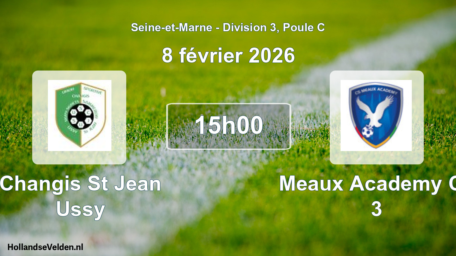 Match programmé: Changis St Jean Ussy - Meaux Academy Cs 3 (8 février 2026)