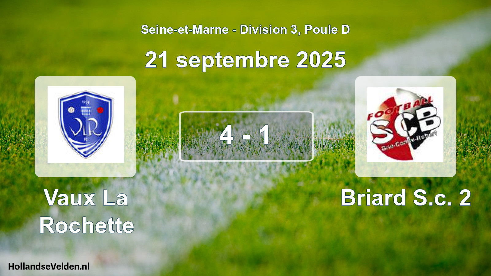 Total number of matches played: Vaux La Rochette - Briard S.c. 2 4 - 1 (21 September 2025)