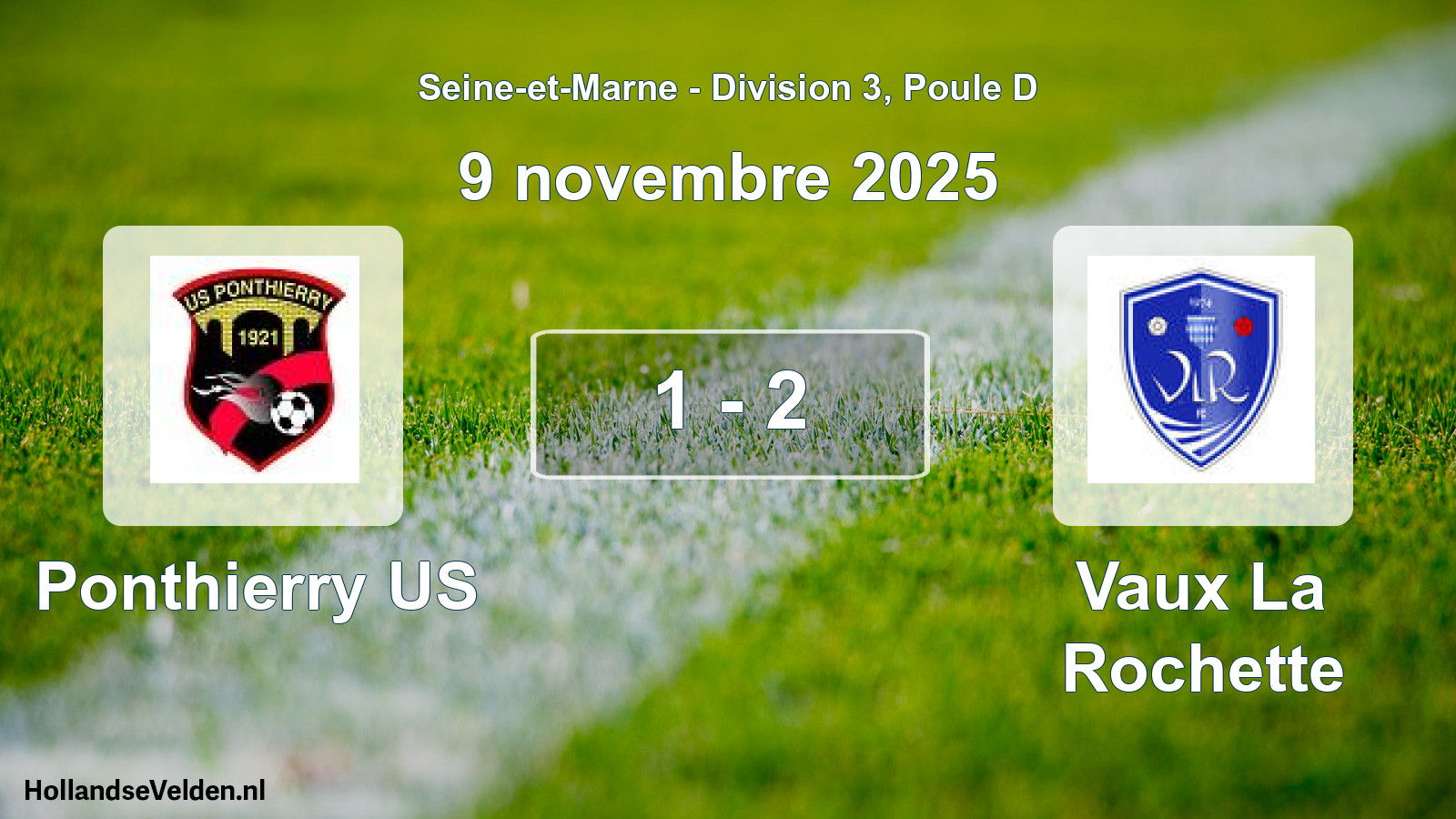 Match joué: Ponthierry US - Vaux La Rochette 1 - 2 (9 novembre 2025)