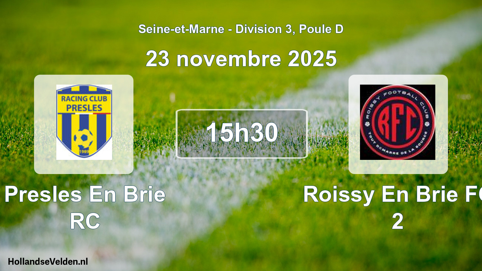 Match programmé: Presles En Brie RC - Roissy En Brie FC 2 (23 novembre 2025)
