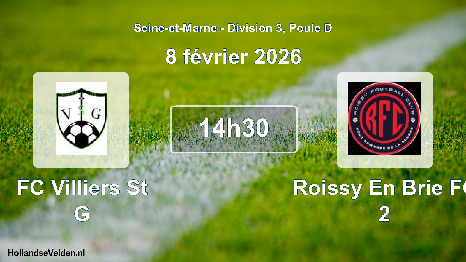 Scheduled Match: FC Villiers St G - Roissy En Brie FC 2 (8 February 2026)